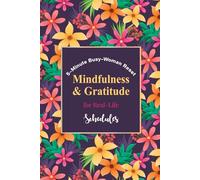 5-Minute Busy-Woman Reset: Mindfulness & Gratitude for Real-Life Schedules