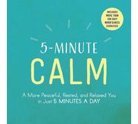 5-Minute Calm (Tascabile) 5-Minute Self-Help Series