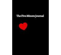 5-Minute Daily Journal: Goal Setting, Gratitude & Self-Improvement Planner for Productivity, Mindfulness & Motivation: Daily Guided Prompts to Boost ... Reduce Stress, and Unlock Your Full Potential