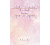 5 Minute Gratitude Journal: Daily Affirmations | To Do List | Coloring Images for Stress Relief | Appreciate Your Life