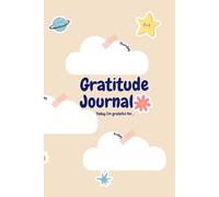 5 Minute Gratitude Journal: Daily Journal to Practice Mindfulness, Positivity, and Self-Care in Just Minutes a Day