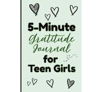 5-Minute Gratitude Journal for Teen Girls: Green Aesthetic Guided Self-Love Notebook Prompts for Wellness and Mindfulness | 6 x 9" Inches, 120 Pages, Cute Gifts for Tweens & Teenagers