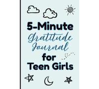 5-Minute Gratitude Journal for Teen Girls: Light Blue Aesthetic Guided Self-Love Notebook Prompts for Mindfulness and Mindset Growth | 6 x 9" Inches, 120 Pages , Cute Gifts for Tweens & Teenagers