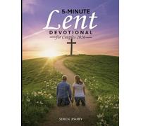 5-Minute Lent Devotional for Couples 2026: Strengthening Love, Deepening Faith, and Preparing Your Marriage for Easter
