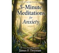5-Minute Meditations for Anxiety