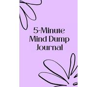 5-Minute Mind Dump Journal