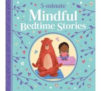 5-Minute Mindful Bedtime Stories (Copertina rigida) 5-Minute Tales Treasury