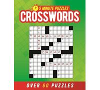 5 Minute Puzzles - Crosswords: Over 60 Puzzles