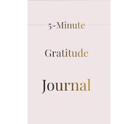 5-Minute Self-Love Journal: Daily Prompts for Confidence, Self-Worth & Inner Peace