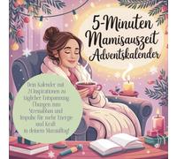 5 Minuten Mamis Auszeit Adventskalender
