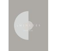 5 Minutes Journal: Quick Daily Writing for Mindfulness, Reflection, and Personal Growth