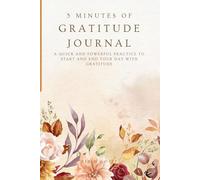 5 Minutes of gratitude journal | A Quick and Powerful Practice to Start and End Your Day with Gratitude 5 Minutes |