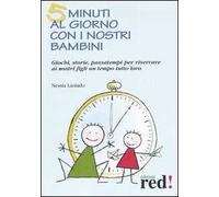 5 minuti al giorno con i nostri bambini
