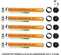 TUBULARI TAPPARELLA MOTORI 220 V 30/50 NM SERRANDA AVVOLGIBILE DA 60 KG E 90 KG