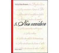 5. Non uccidere