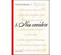5. Non uccidere - Luna Romero Fulvio