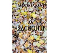 5 racconti