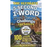 5-Second 1-Word Word Search Challenge: Easy to Read 100 Puzzles for Teens & Adults with Fun Facts , 128 pages, 6x9 , Perfect for for Birthdays, Graduation & Special Occasion