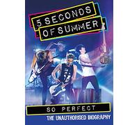 5 Seconds Of Summer - So Perfect
