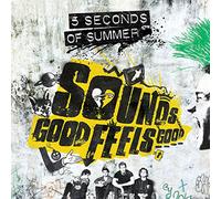 5 Seconds Of Summer - Sounds Good Feels Good