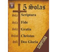5 SOLAS: La Reforma Protestante