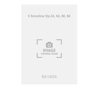 5 SONATINE OP. 24, 54, 58, 60