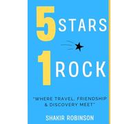 5 Stars, 1 Rock: Where Travel, Friendship & Discovery Meet