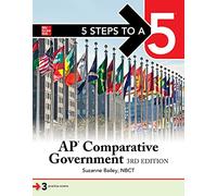 Suzanne Bailey 5 Steps to a 5: AP Comparative Government and Politic (Tascabile)