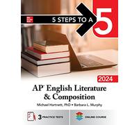 Michael Hartnett Bar 5 Steps to a 5: AP English Literature and Compo (Tascabile)