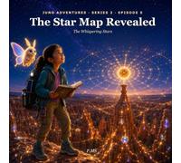 5. The Star Map Revealed: A Juno & Luma Adventure at Bryce Canyon