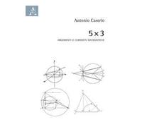5 x 3. Argomenti e curiosità matematiche