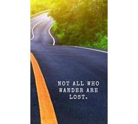5 x 8" Lined Motorcycle Journal: Not all who wander are lost