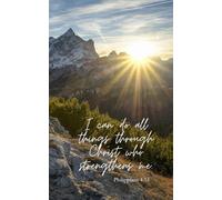 5 x 8" prayer & reflection journal with lined pages: Mountain scene with scripture, "I can do all things through Christ who strengthens me"