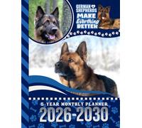 5-Year Monthly Planner 2026-2030: Dated Large / 60 Month Agenda / With Notes Pages - To Do List / German Shepherd Dog Art Cover Design