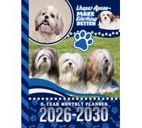 5-Year Monthly Planner 2026-2030: Dated Large / 60 Month Agenda / With Notes Pages - To Do List / Lhasa Apso Dog Art Cover Design