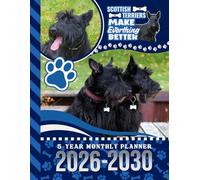 5-Year Monthly Planner 2026-2030: Dated Large / 60 Month Agenda / With Notes Pages - To Do List / Scottish Terrier - Scottie Dog Art Cover Design