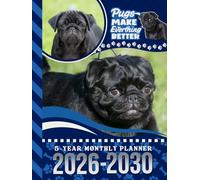 5-Year Monthly Planner 2026-2030: Hardcover / Dated Large / 60 Month Agenda / With Notes Pages - To Do List / Black Pug Dog Art Cover Design
