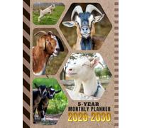5-Year Monthly Planner 2026-2030: Hardcover / Dated Large / 60 Month Agenda / With Notes Pages - To Do List / Goat - Farm Animal Themed Cover