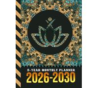 5-Year Monthly Planner 2026-2030: Hardcover / Dated Large / 60 Month Agenda / With Notes Pages - To Do List / Yoga Meditation Art on Mandala Cover Design