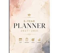 5-Year Planner 2027-2031: A Large 8.5" x 11" Organizer for Monthly Planning, Annual Goals, Important Dates, Reviews, and Productivity