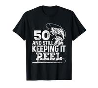50 And Still Keeping It Reel Pesca 50 Compleanno Regalo Uomo Maglietta