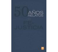 50 años, 50 relatos de fe-justicia: 27