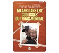 50 ans dans les coulisses du tennis mondial
