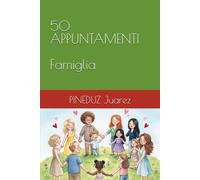 50 APPUNTAMENTI - Famiglia