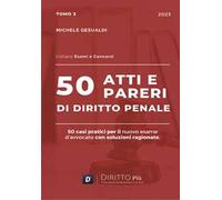 50 atti e pareri di diritto penale. Vol. 3