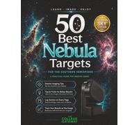 50 Best Nebula Targets for the Southern Hemisphere: A Practical Guide for Seestar Users