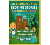 50 Bilingual Kids Bedtime Colourful Story Book for Kids | English-Telugu Translations | Age 4 to 10