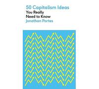 50 Capitalism Ideas You Really Need to Know