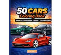 50 Cars Coloring Book: Modern, Performance, Muscle & Supercars