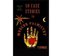 50 Case Studies in Modern Palmistry